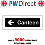 GG385 Canteen Left Arrow White On Black Plaque