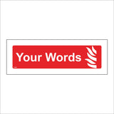 FI488 Your Words Made To Order Custom Fire Choice Choose