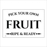 TR939 Pick Your Own Fruit Ripe & Ready
