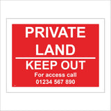 CM447 Private Land Keep Out Acces Call Mobile Details Info