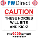TR957 Caution These Horses Will Bite And Kick