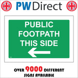 TR865 Public Footpath This Side Left Arrow