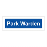 TR790 Park Warden White On Blue Plaque