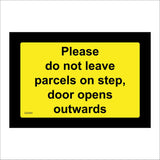 GG444 Please Do Not Leave Parcels On Step Door Opens Outwards