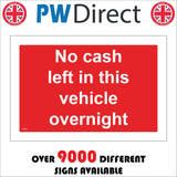 SE170 No Cash Left In This Vehicles Overnight