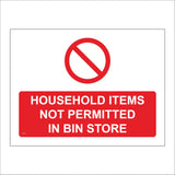 CS719 Household Items Not Permitted In Bin Store