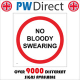 GG298 No Bloody Swearing Four Letter Language Foul Coarse Vulgar