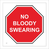 GG291 No Bloody Swearing Four Letter Language Foul Coarse Vulgar