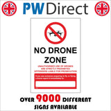 PR552 No Drone Zone Unauthorised Use Strictly Prohibited Prosecution