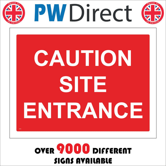 CS012 Caution Site Entrance Sign