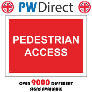 CS064 Pedestrian Access Sign