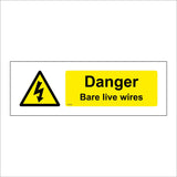 WT452 Danger Bare Live Wires