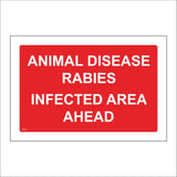 PR610 Animal Disease Rabies Infected Area Ahead