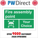 FS320 Fire Assembly Point Choice Words Evacuation Bespoke Custom