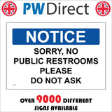TS219 Notice Sorry No Public Restrooms Please Do Not Ask