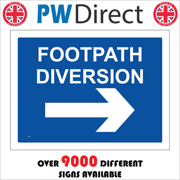 CS054 Footpath Diversion Right Sign with Arrow Right