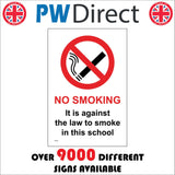 NS134 No Smoking It Is Against The Law To Smoke In School