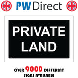 PR608 Private Land White On Black