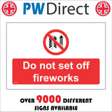 FI475 Do Not Set Off Fireworks