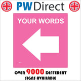 WM063F Pink Words Choice Left West Arrow Custom Marker Track Post