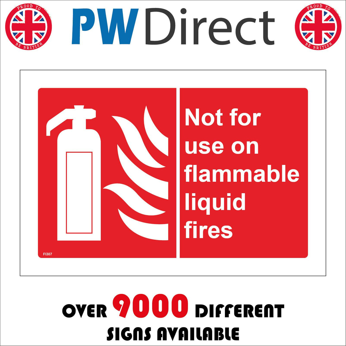 Fire Extinguisher Not For Use On Flammable Liquid Fires PWDirect