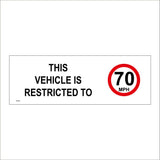 TR690 This Vehicle Restricted to 70 MPH