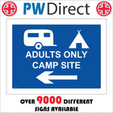 VE461 Adults Only Campsite Left Arrow Direction Route