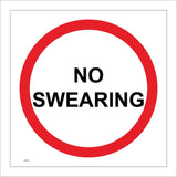 GG301 No Swearing Banned Prohibited Foul Mouth Vulgar Refrain