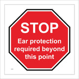PR570 Stop Ear Protection Required Beyond This Point