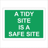 CS042 A Tidy Site Is A Safe Site Sign