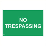 PR512 No Trespassing Green Background White Text