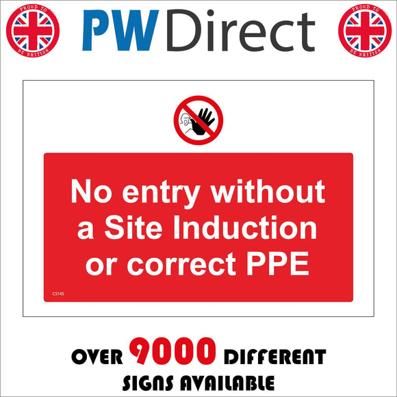 CS145 No Entry Without A Site Induction Or Correct Ppe Sign with Circle Face Hand