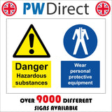 MB043 Danger Hazardous Substances Wear PPE