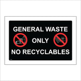 GG398 General Waste Only Sign