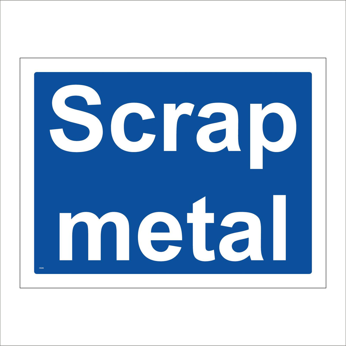 Scrap Metal Recycling Sign – PWDirect