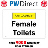 TS224 Female Toilets Your Logo Custom Personalise