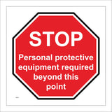 PR572 Stop Personal Protective Equipment Required Beyond Point