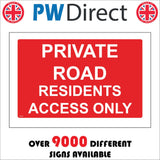 VE491 Private Road Residents Access Only