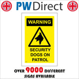 SE182 Warning Security Dogs On Patrol