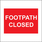 CS060 Footpath Closed Sign