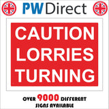 CS006 Caution Lorries Turning Sign