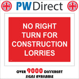 CS179 No Right Turn For Construction Lorries Sign
