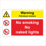 MU027 Warning Petroleum Mixture No Smoking No Naked Lights Sign with Exclamation Mark Triangle Lit Match Cigarette