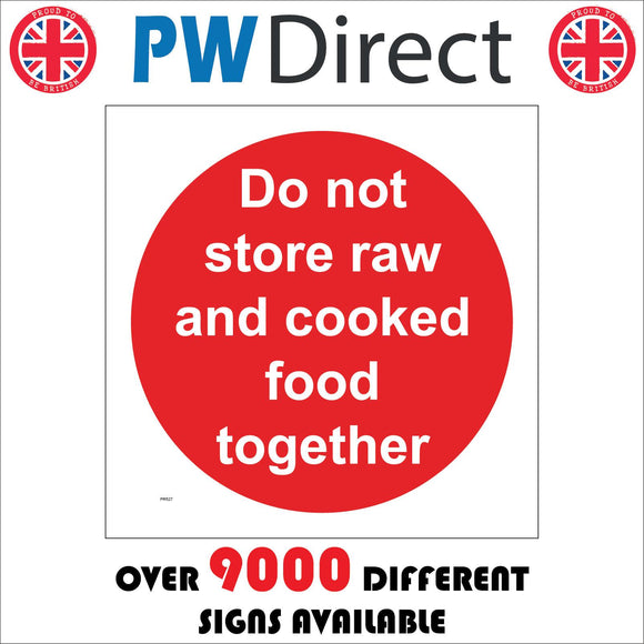 PR527 Do Not Store Raw Cooked Food Together