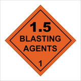 HA274 1.5 Blasting Agents 1 Explosive Diamond Placard Hazmat