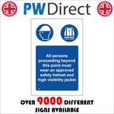 MA971 All Persons Proceeding Beyond This Point Wear Approved PPE