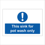 MA903 This Sink For Pot Wash Only