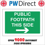 TR864 Public Footpath This Side Right Arrow