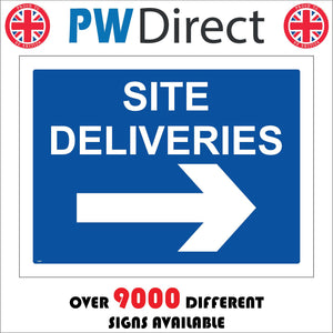 CS037 Site Deliveries Right Sign with Arrow Right