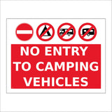 TR747 No Entry To Camping Vehicles